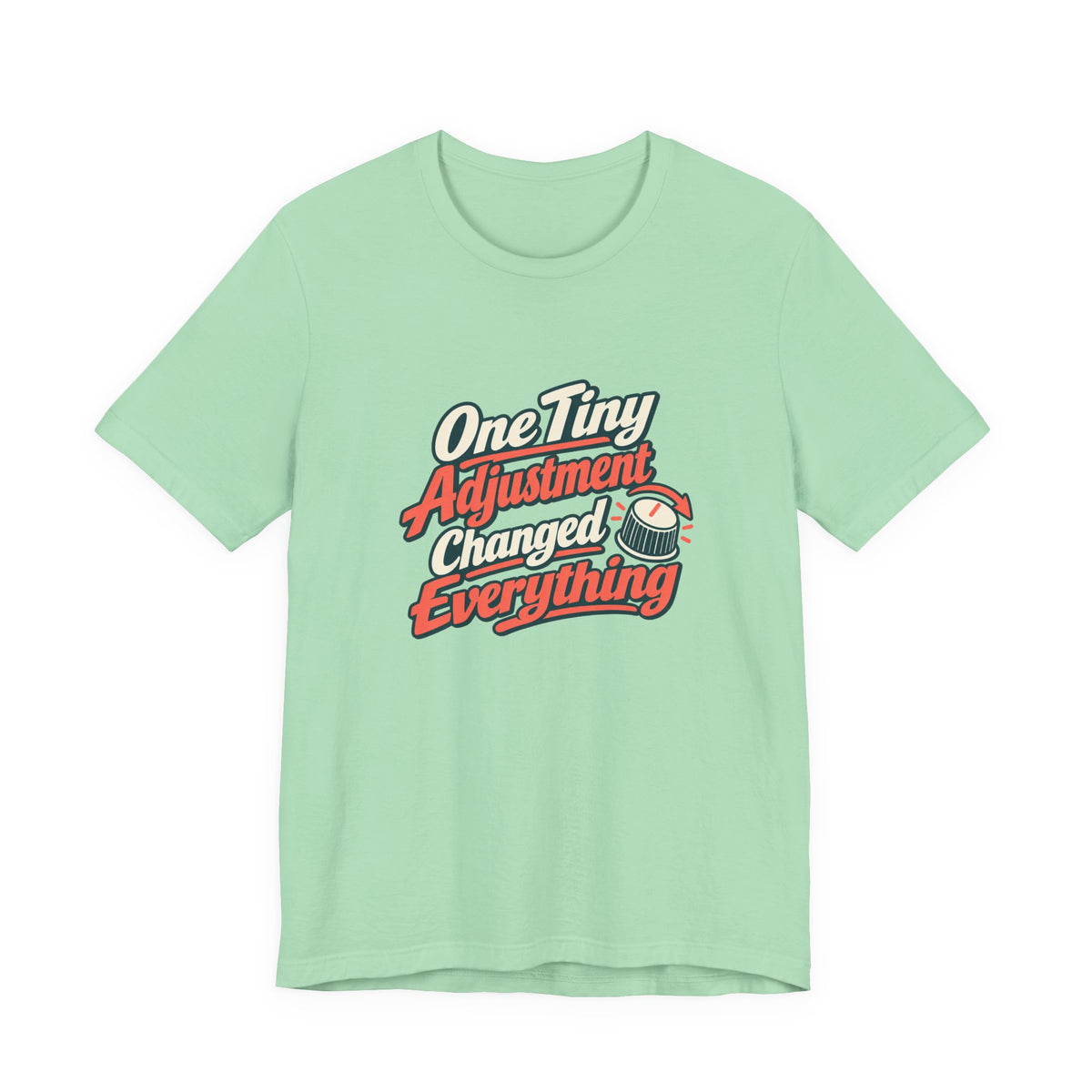 Tiny Adjustment Engineer Shirt