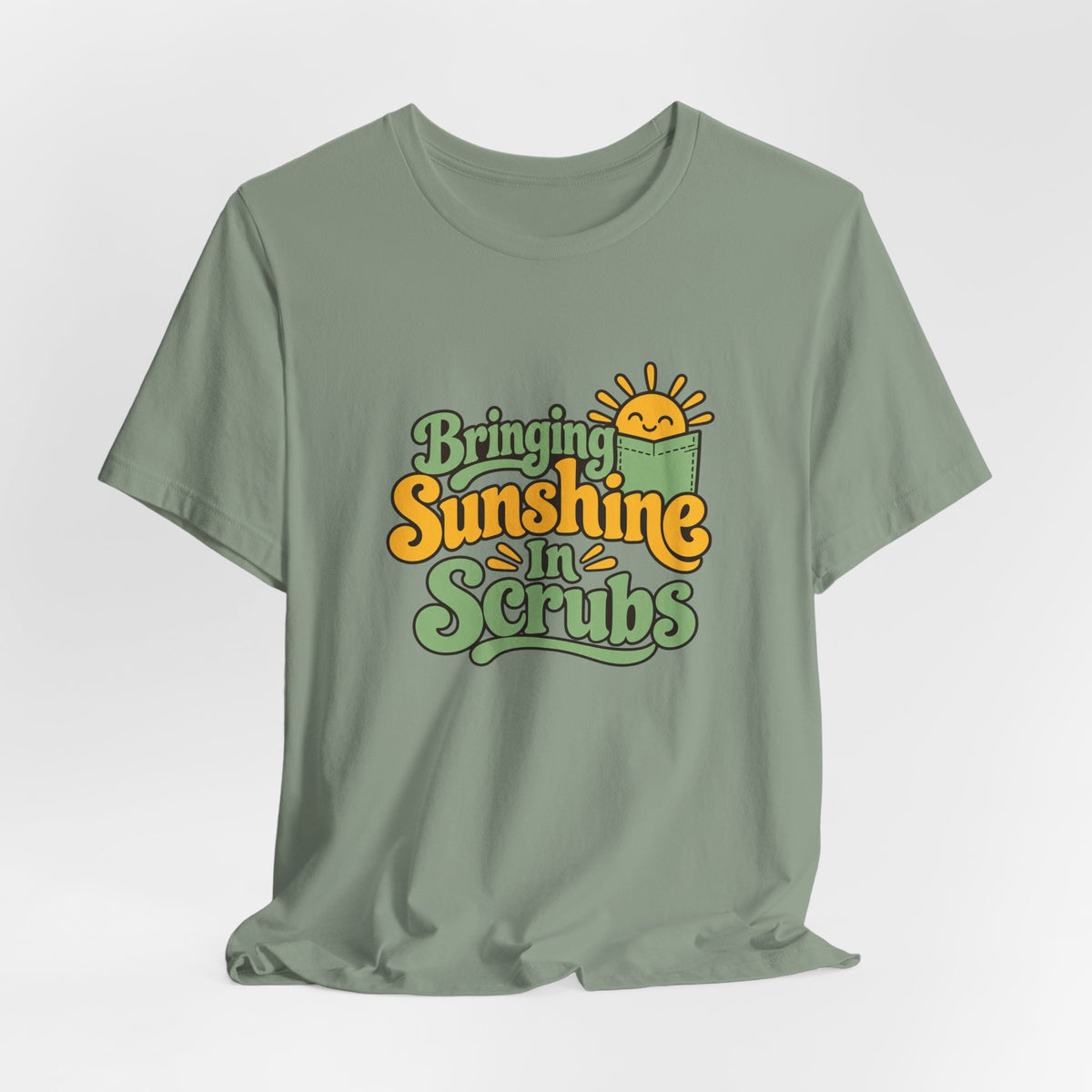 Scrubs And Sunshine Nurse Shirt