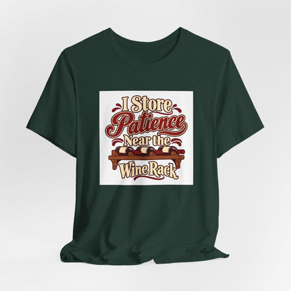 Wine Rack Patience Tee
