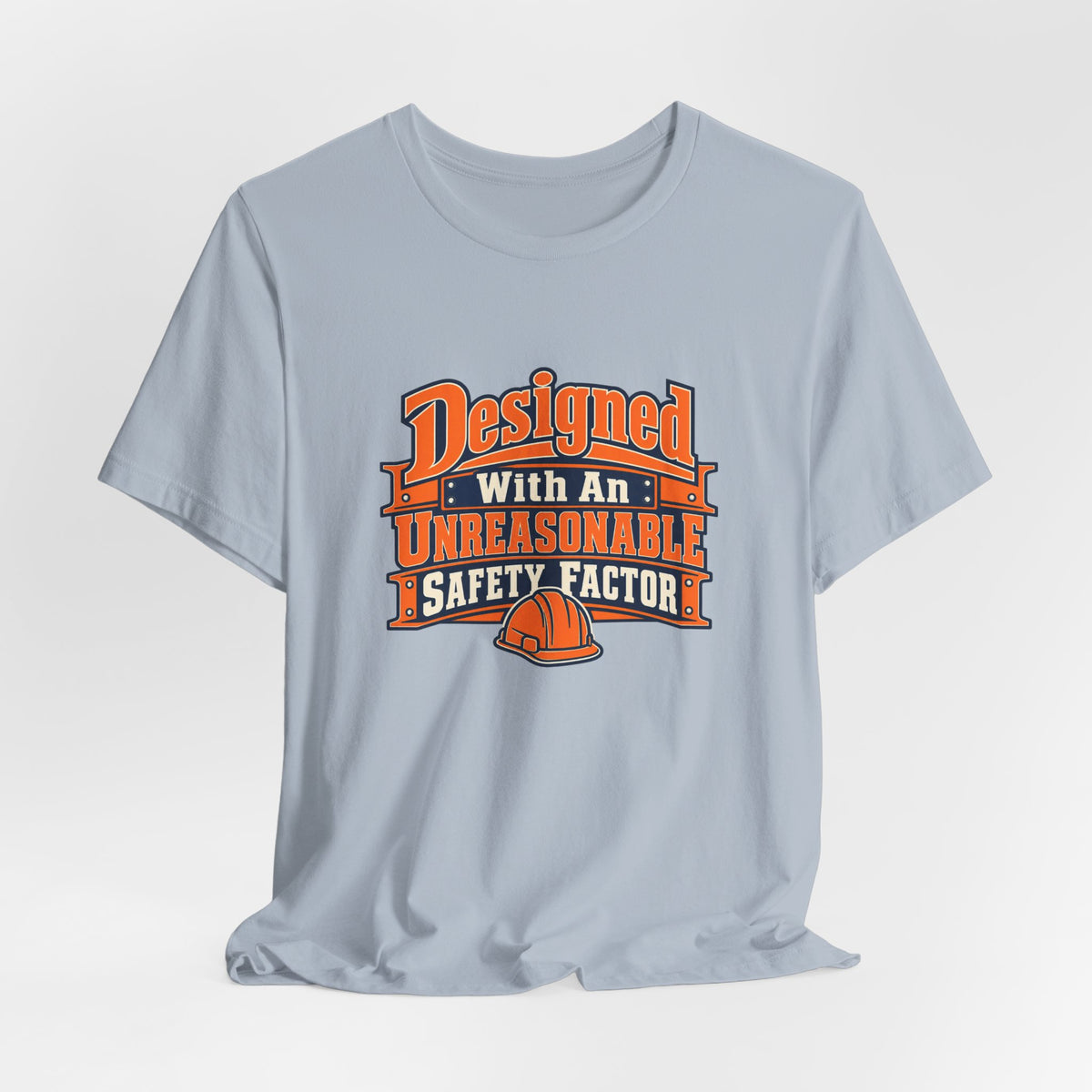 Designed With Extra Caution Shirt