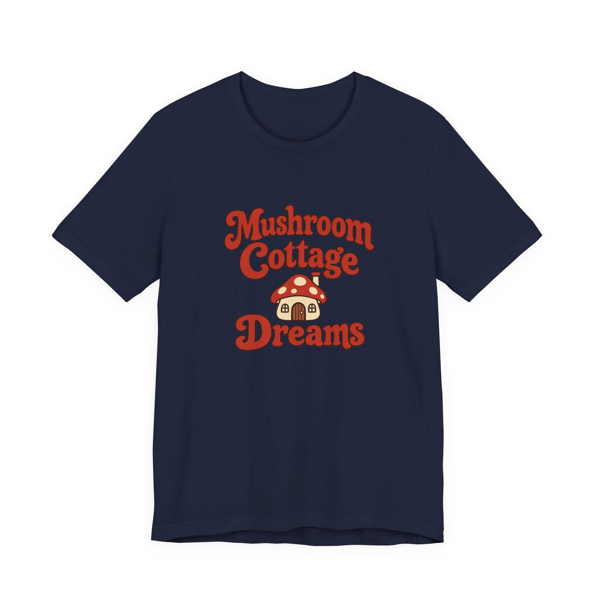 Mushroom Cottage Dreams Tee