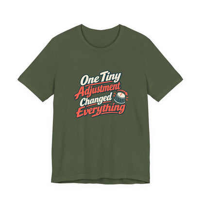 Tiny Adjustment Engineer Shirt