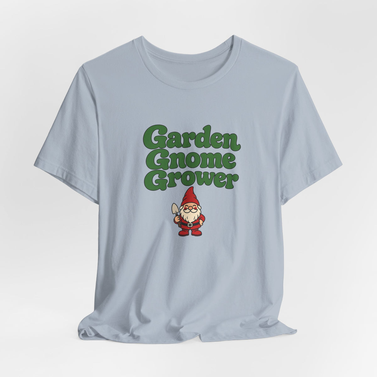 Garden Gnome Grower Tee