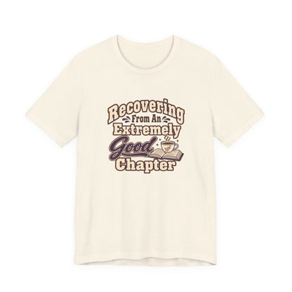 Chapter Recovery Society Tee