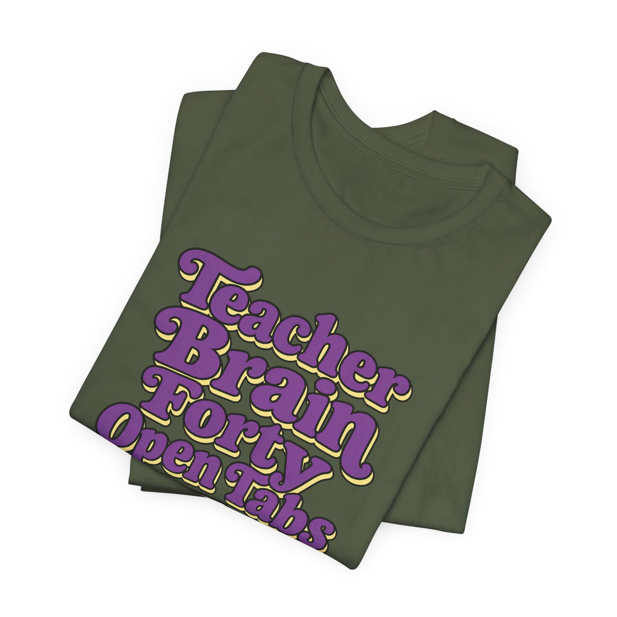 Teacher Brain Open Tabs Tee