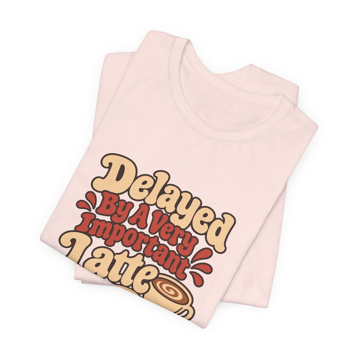 Latte Delay Retro Tee
