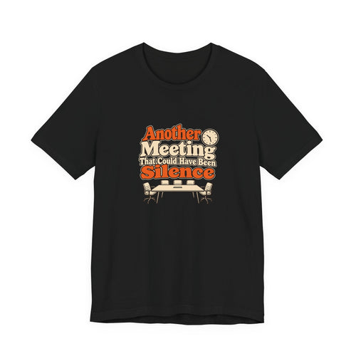 Meeting Silence Retro Office Tee