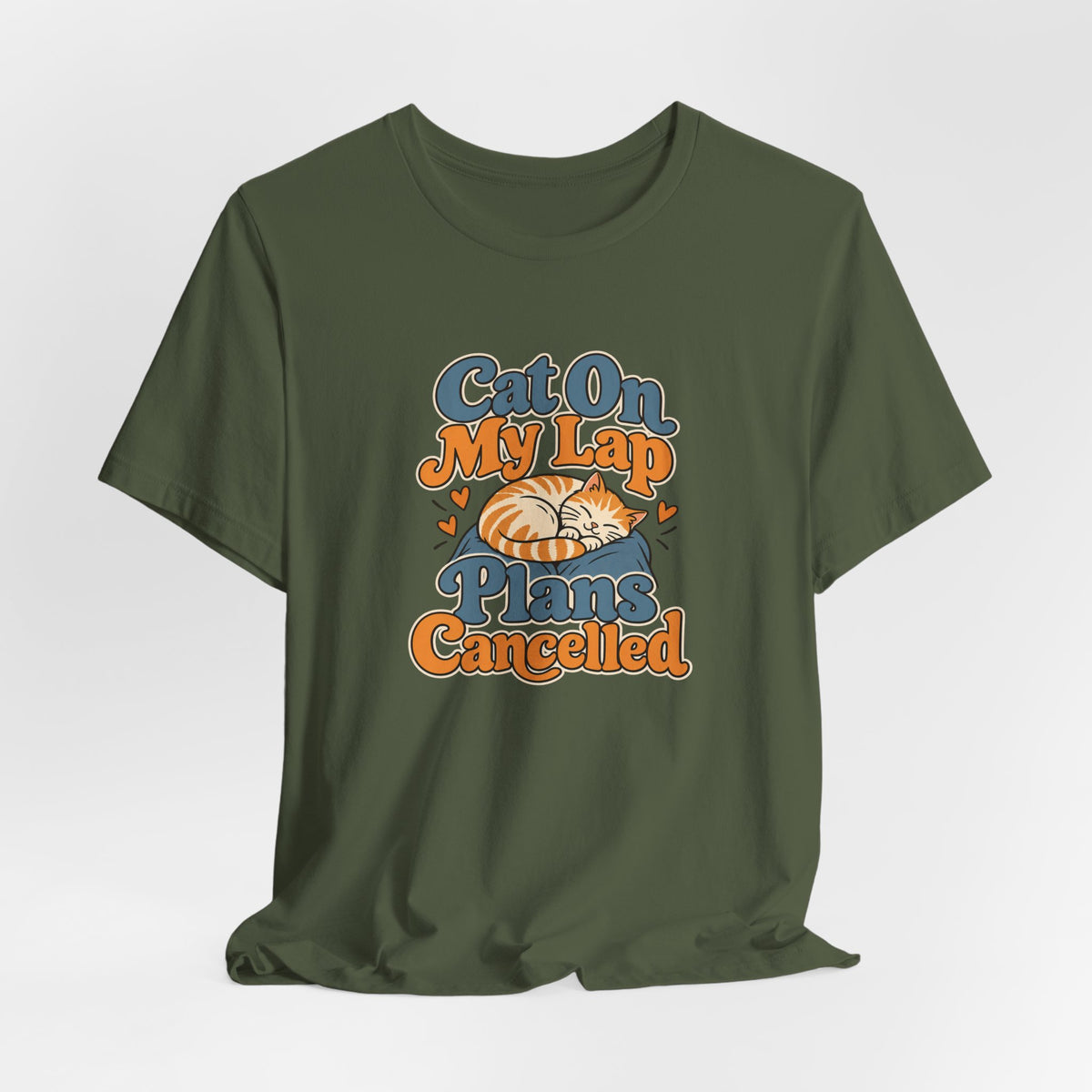 Cat On My Lap Cancel Plans Tee