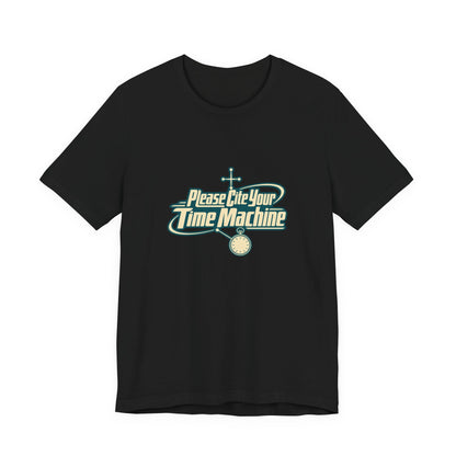 Cite Your Time Machine Teacher Tee