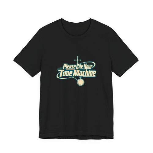 Cite Your Time Machine Teacher Tee