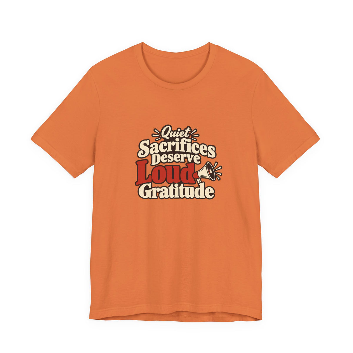 Quiet Sacrifice Loud Gratitude Veterans Tee