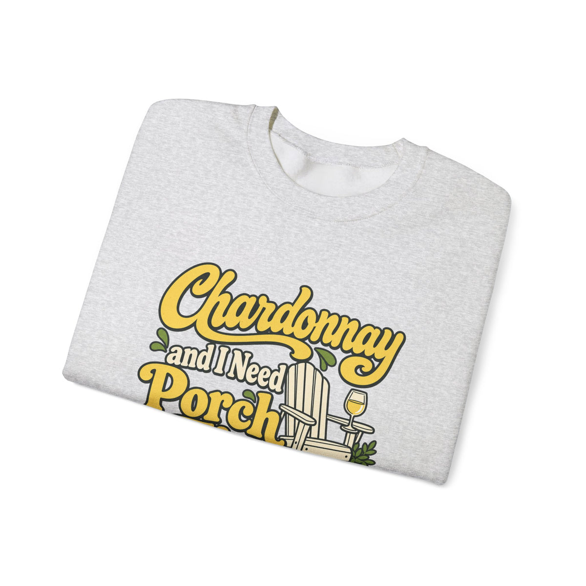 Chardonnay Porch Time Sweatshirt
