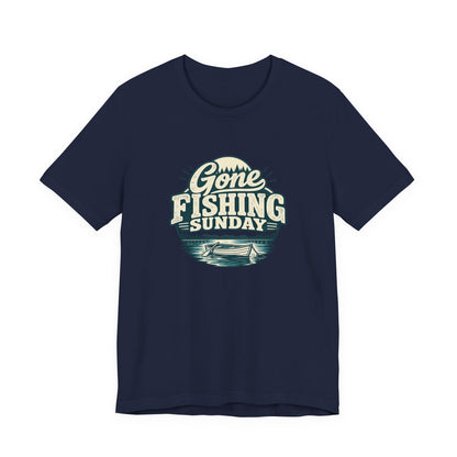 Gone Fishing Sunday Tee