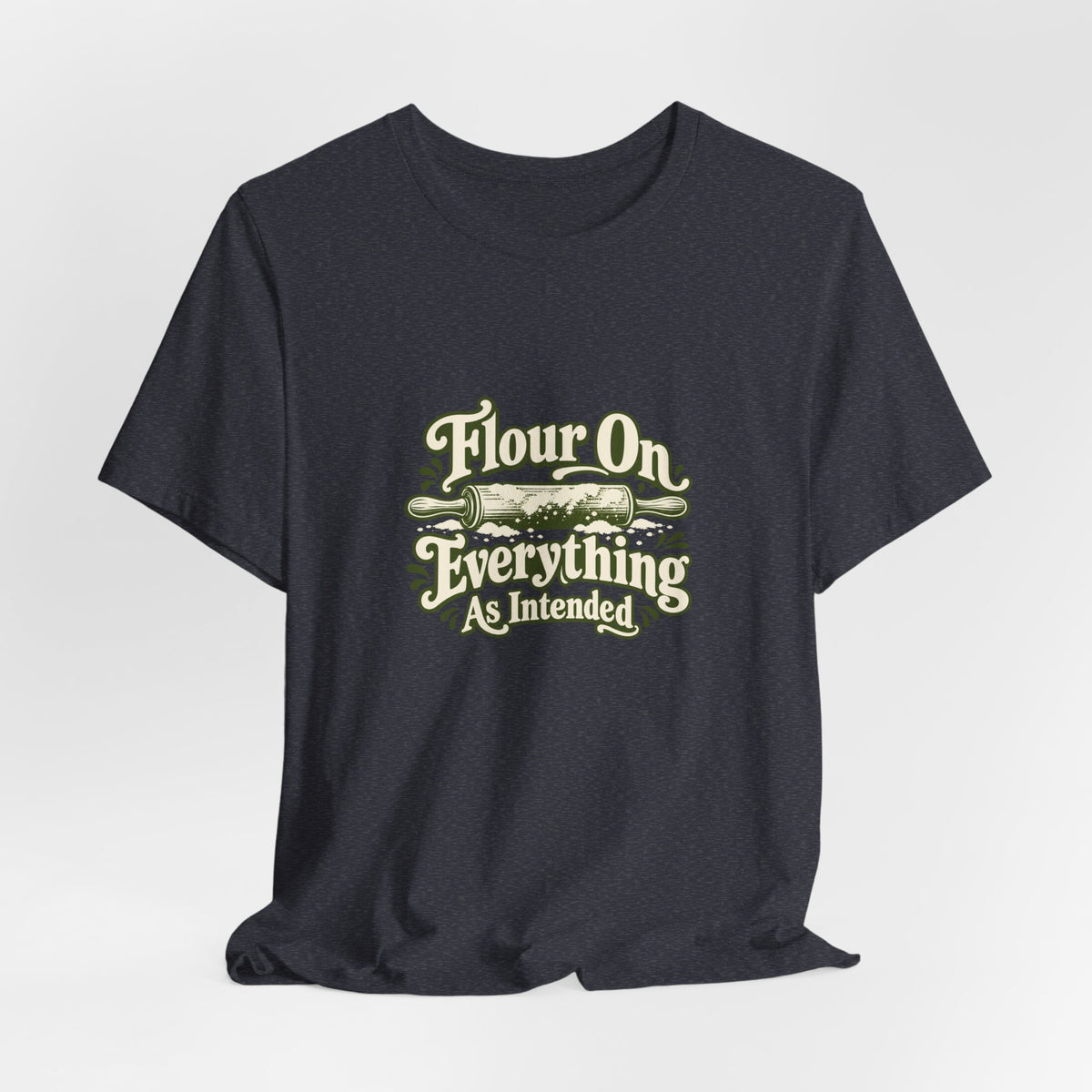 Flour Everywhere Baking Tee