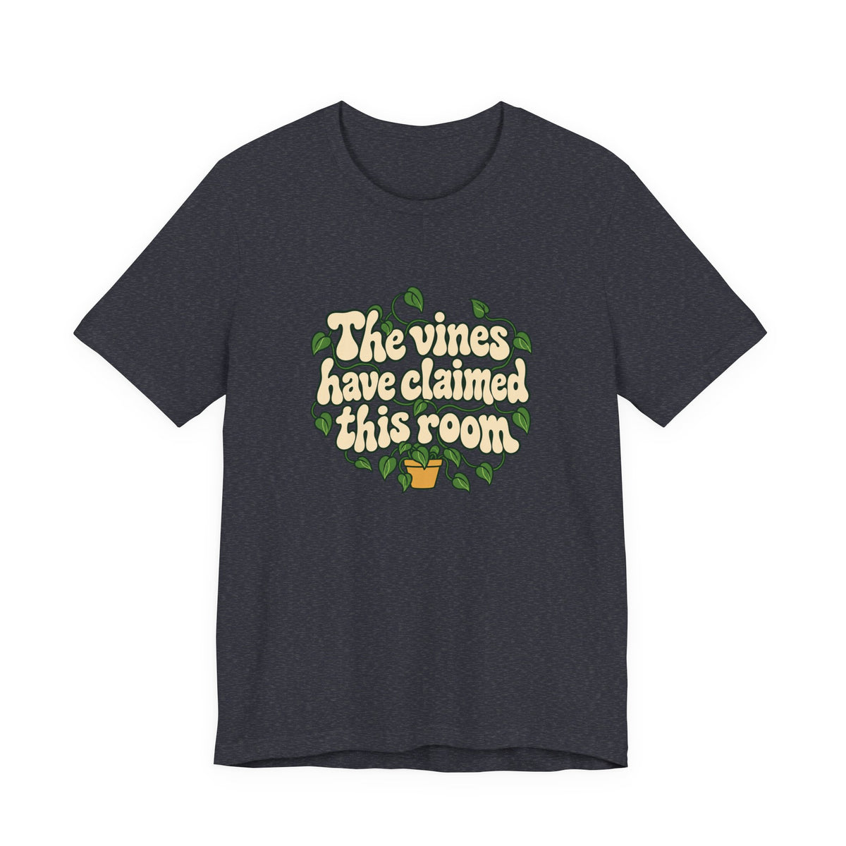 Vines Claimed The Room Tee