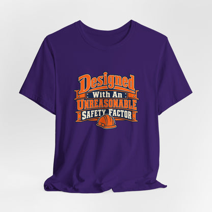Designed With Extra Caution Shirt