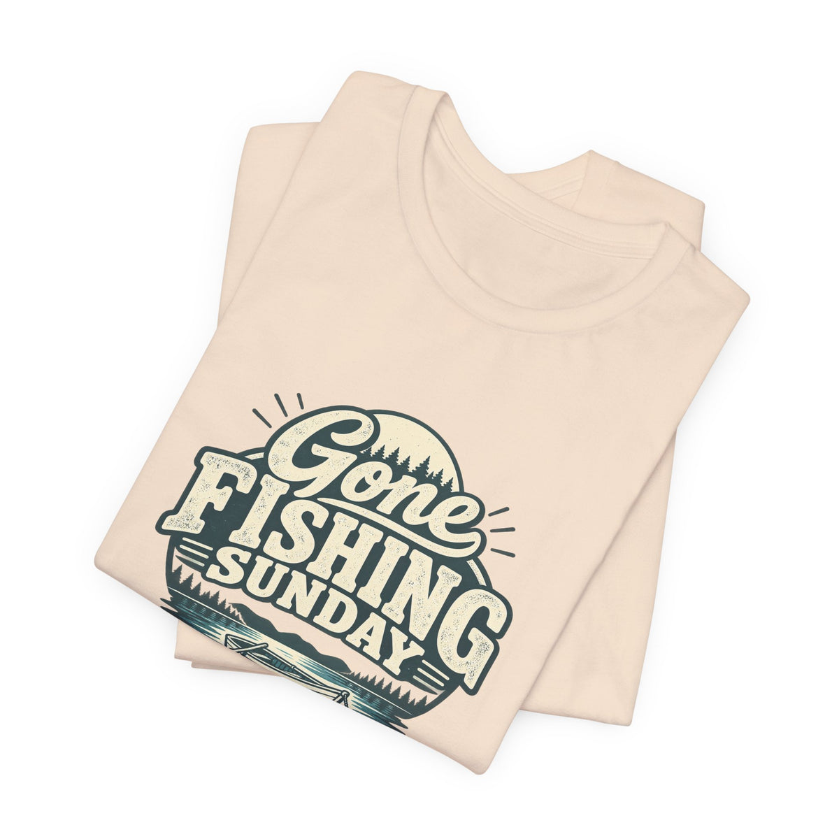 Gone Fishing Sunday Tee