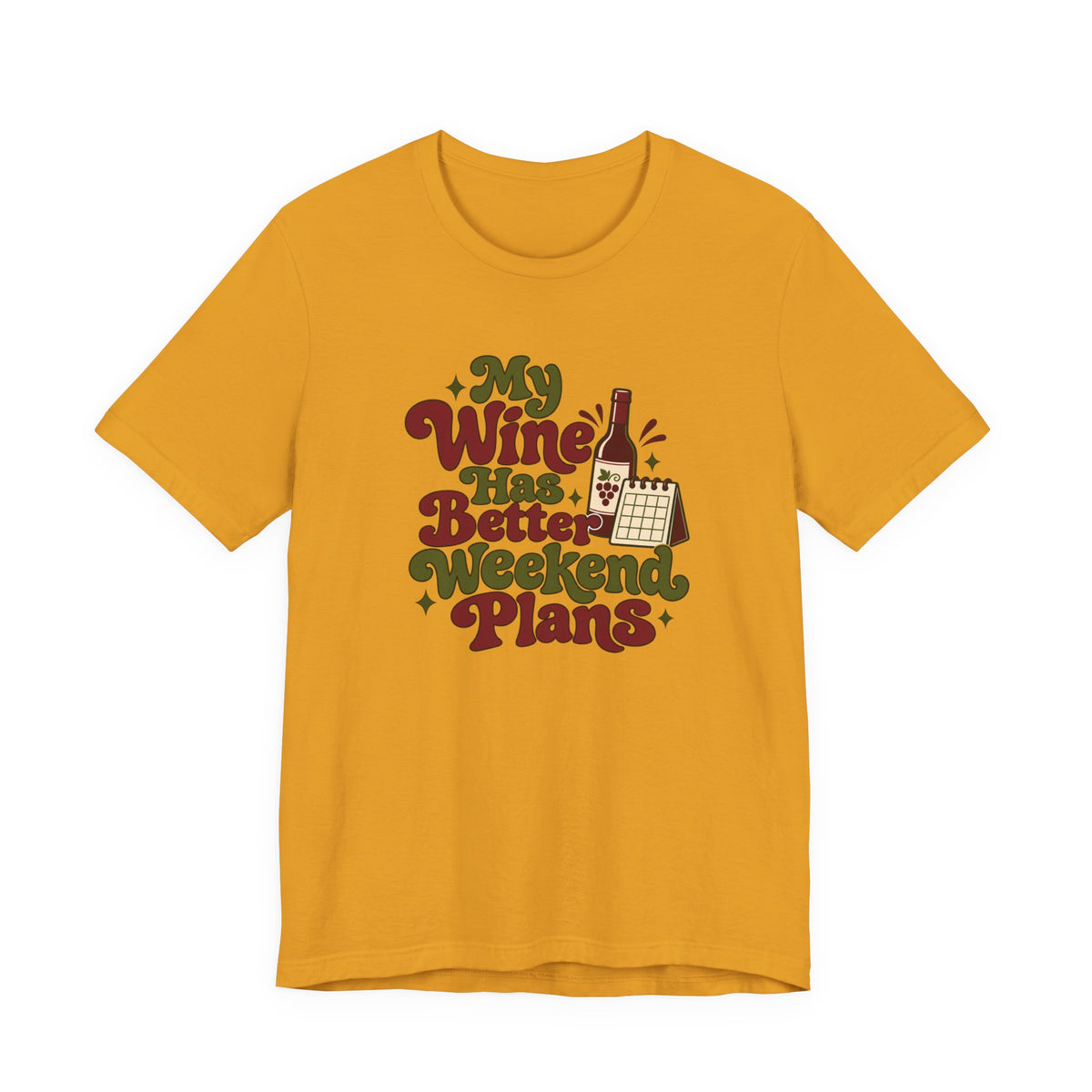 Weekend Wine Plans Shirt