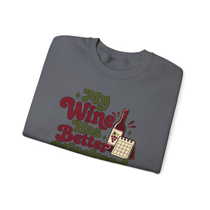 Weekend Wine Plans Sweatshirt