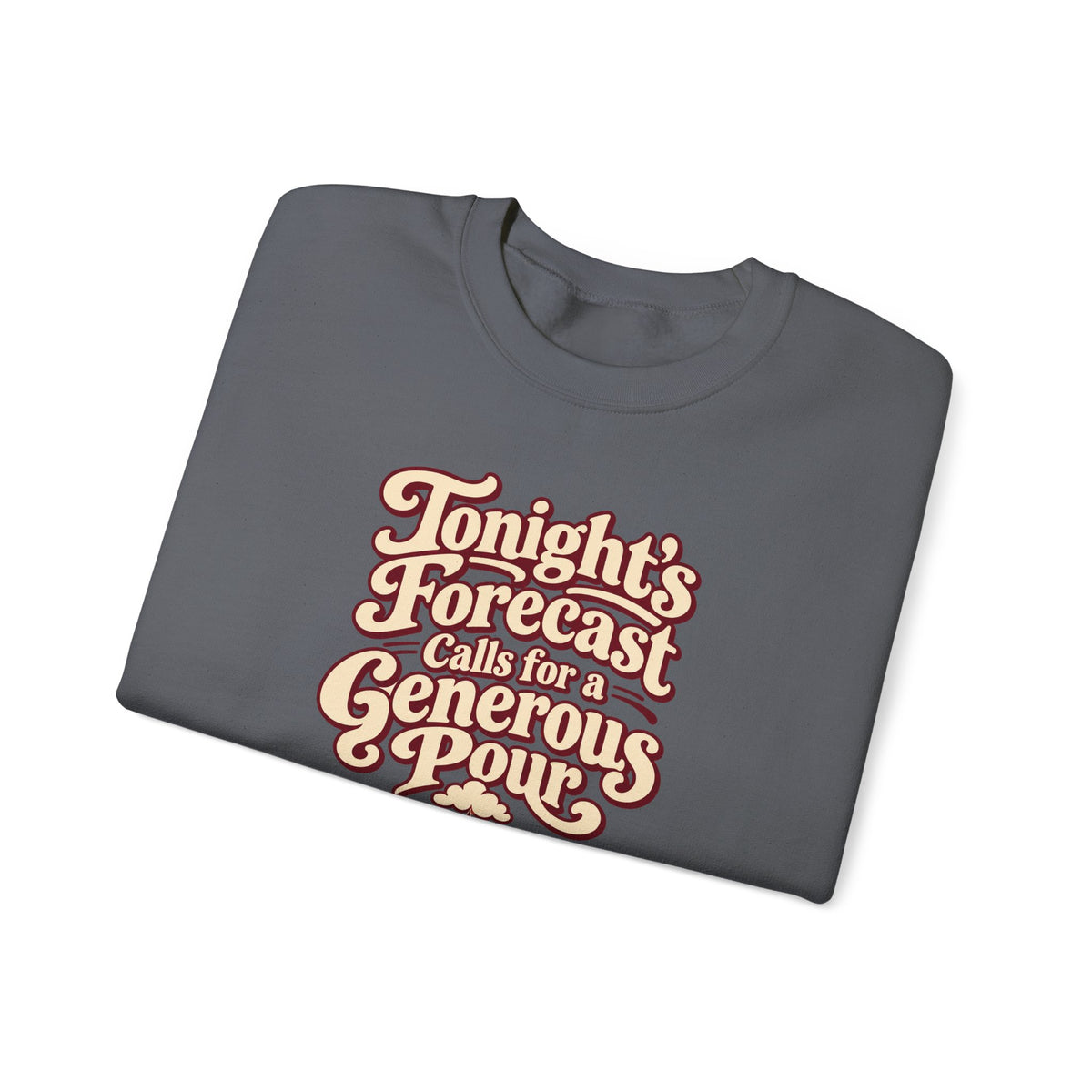Generous Pour Forecast Retro Sweatshirt