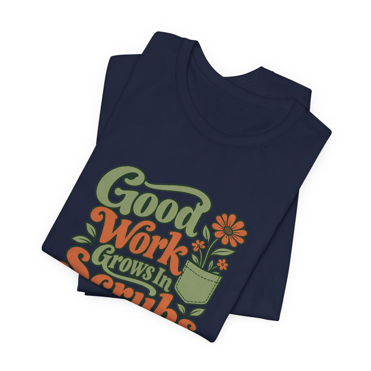 Scrub Life Bloom Retro Tee