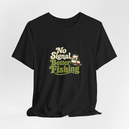 No Signal Fishing Tee