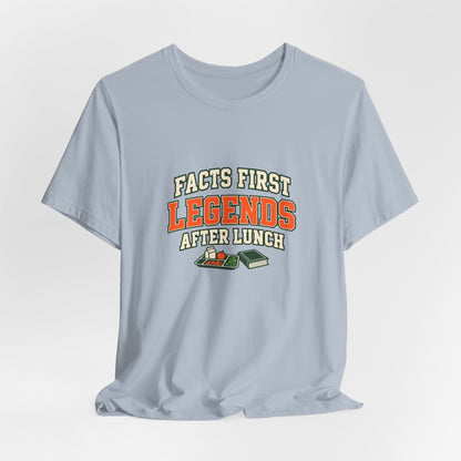 Facts First History Teacher Tee