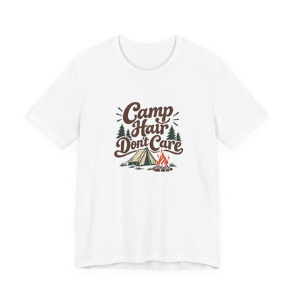 Camp Hair Dont Care Tee