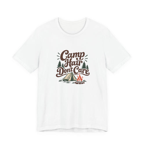 Camp Hair Dont Care Tee