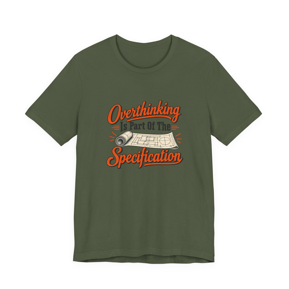 Overthinking Specifications Engineer Shirt