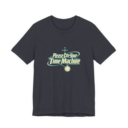 Cite Your Time Machine Teacher Tee