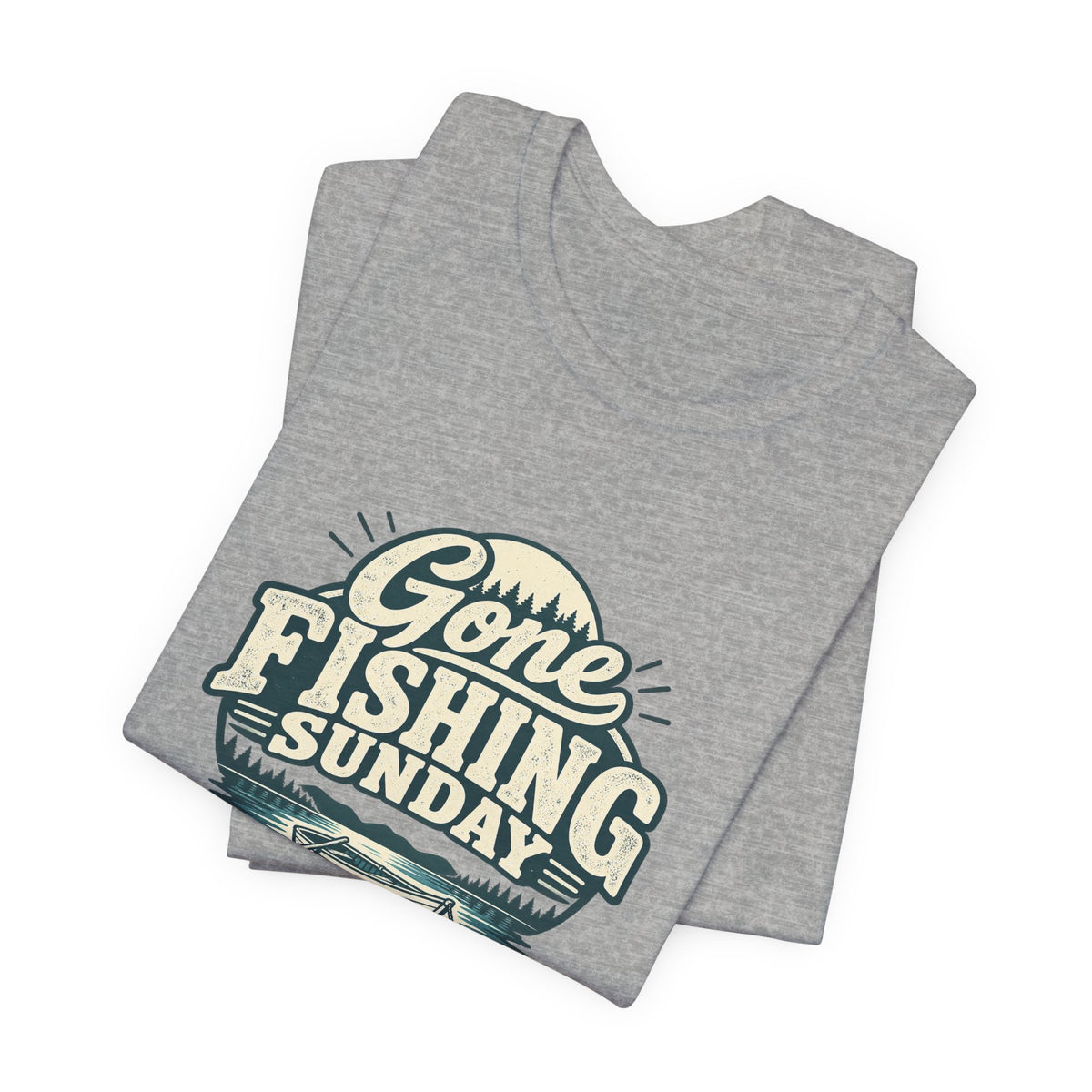 Gone Fishing Sunday Tee