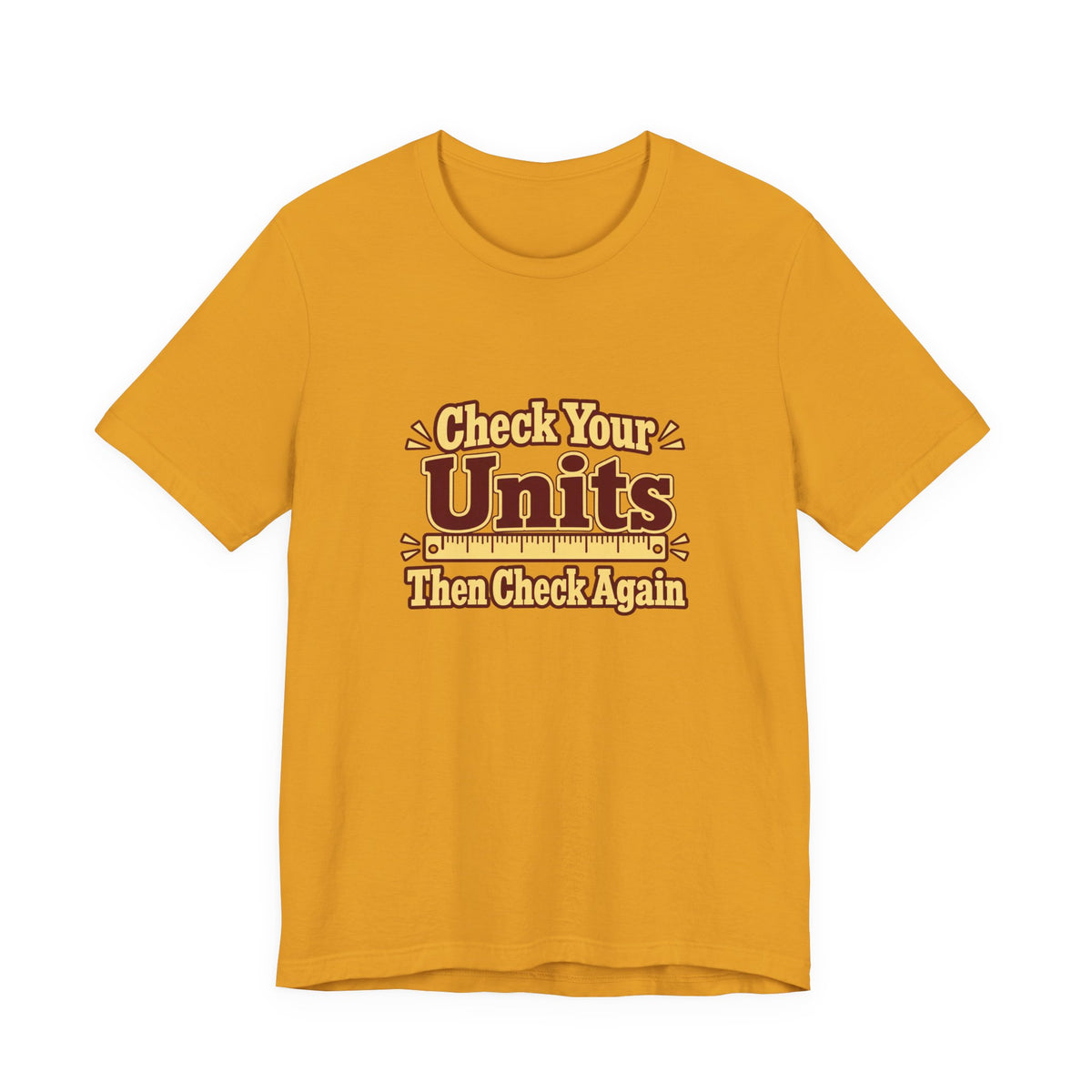Units Matter Engineer Vintage Tee