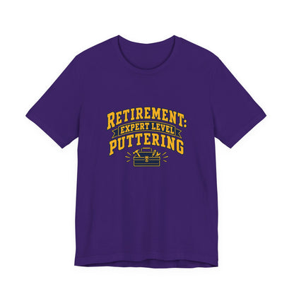Expert Puttering Retired Life Shirt