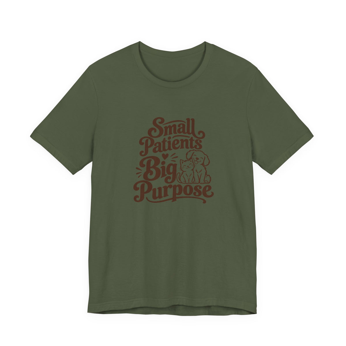 Small Patients Big Purpose Shirt