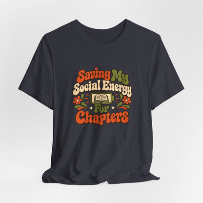Quiet Chapter Energy Shirt