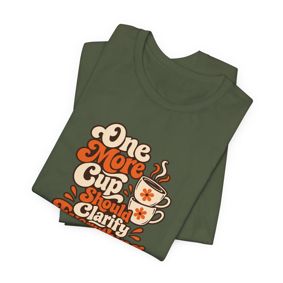 One More Cup Vintage Tee