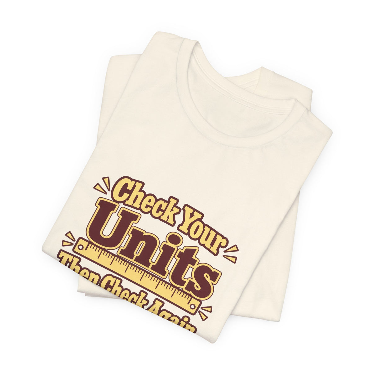 Units Matter Engineer Vintage Tee