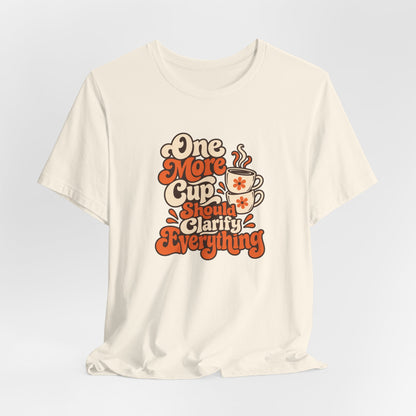 One More Cup Vintage Tee