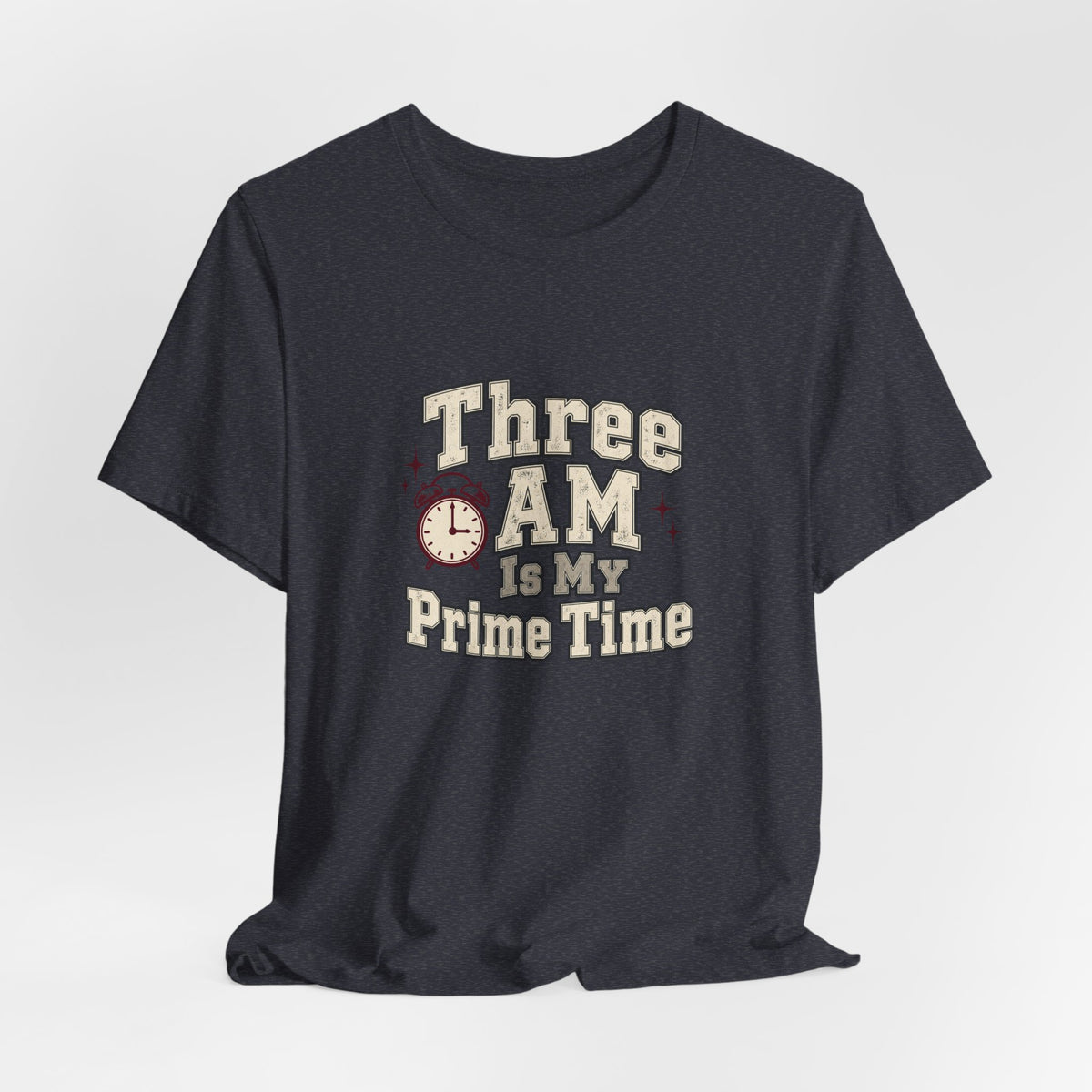 Three AM Prime Time Nurse Tee