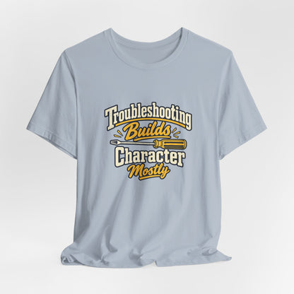Engineer Troubleshooting Club Tee