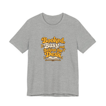 Booked And Busy Librarian Vintage Tee