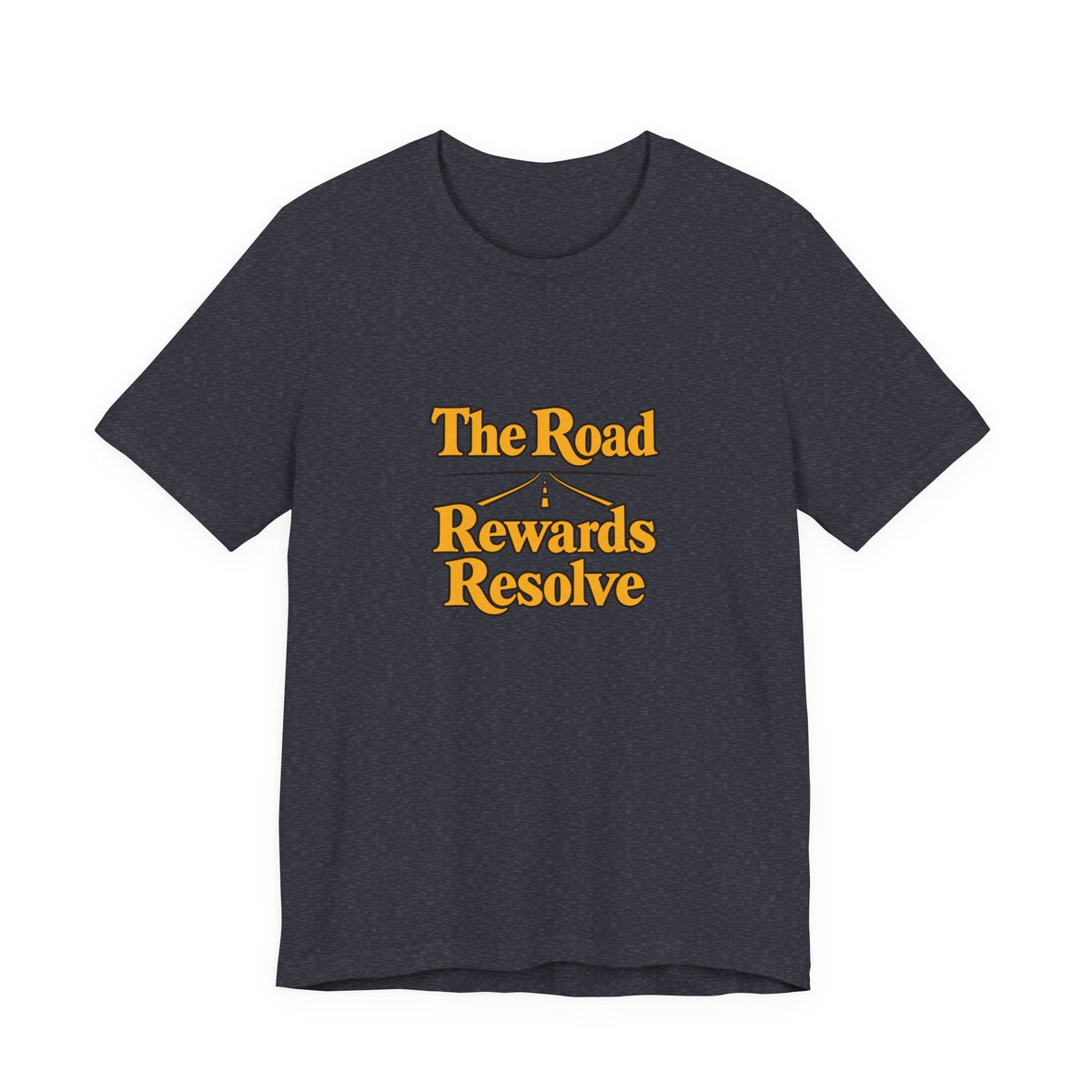 Road Rewards Resolve Shirt
