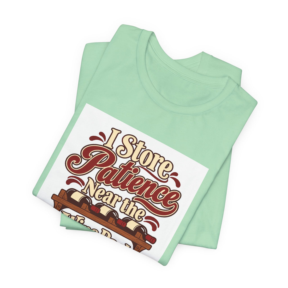 Wine Rack Patience Tee