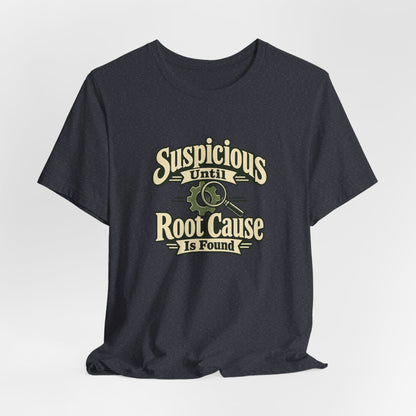 Root Cause Detective Shirt