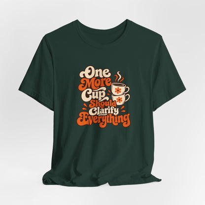 One More Cup Vintage Tee