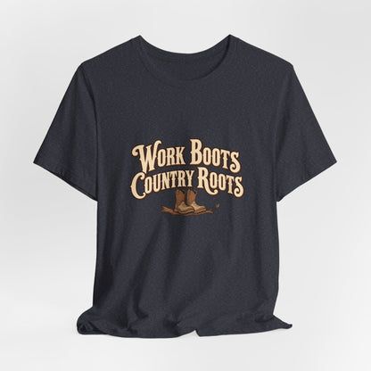 Work Boots Country Roots Tee