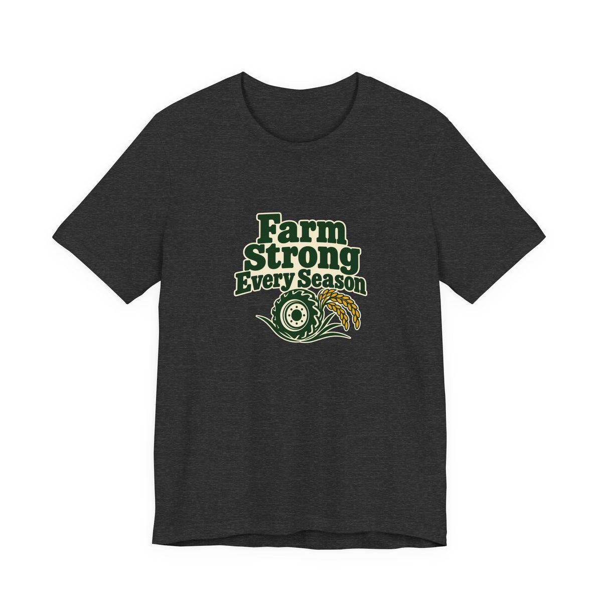 Farm Strong Every Season Shirt