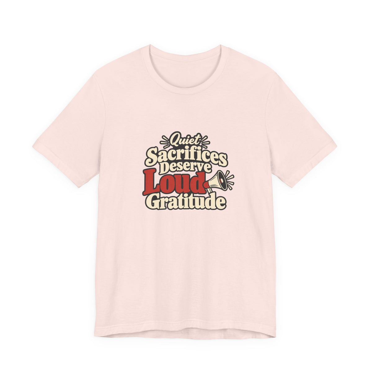 Quiet Sacrifice Loud Gratitude Veterans Tee