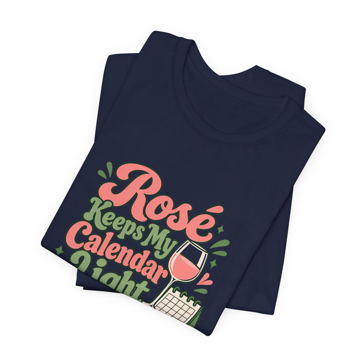 Rosé Calendar Retro Tee